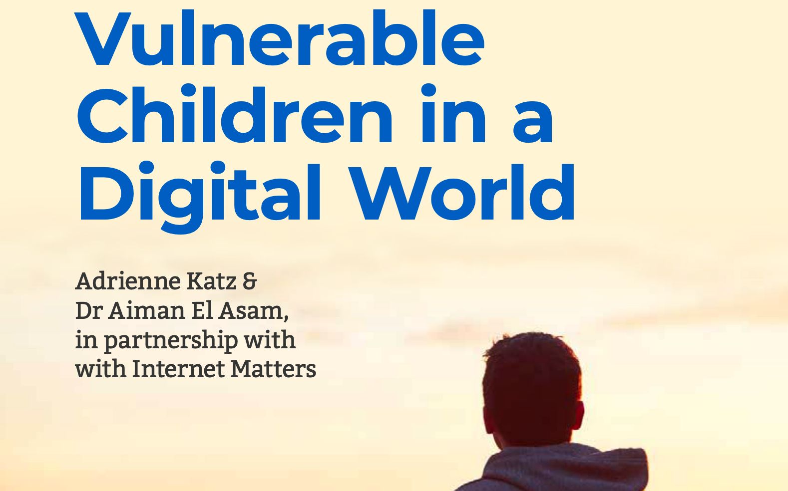 Vulnerable Children in a Digital World